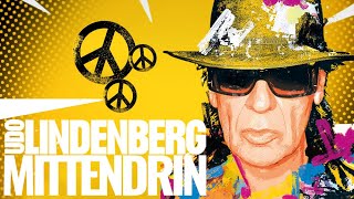 Udo Lindenberg  Mittendrin offizielles Lyric Video [upl. by Inirt161]