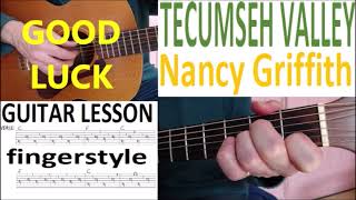 NANCI GRIFFITH  TECUMSEH VALLEY fingerstyle GUITAR LESSON [upl. by Luapnaej]