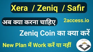 Zeniq Coin New Update  Xera Plan update zeniq xera safir mlmdahiya [upl. by Yance350]