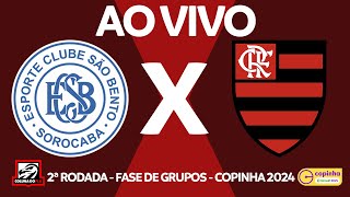 SÃO BENTO X FLAMENGO AO VIVO  2ª RODADA  FASE DE GRUPOS  COPINHA 2024 NARRAÇÃO RAFA PENIDO [upl. by Efi]