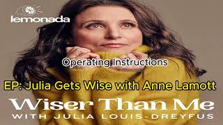 Julia Gets Wise with Anne Lamott [upl. by Ycrad]