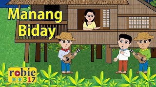 Manang Biday  Ilocano Folk Song  robie317 [upl. by March]