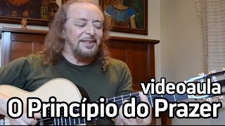 quotO Princípio do Prazerquot  Videoaula com Geraldo Azevedo [upl. by Publias]