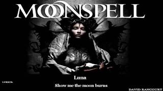 Moonspell  Luna Lyric Video [upl. by Anayd]