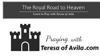 Pray w Teresa of Avila  Part 8 Important Dates in Teresa’s Life 594 [upl. by Otineb]