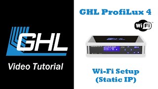 WiFi setup using static IP via GHL Control Center example ProfiLux 4 [upl. by Giefer473]