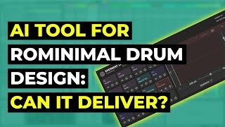 Use case AI Tool for Rominimal  Micro House Drum Design Can It Deliver [upl. by Emad328]