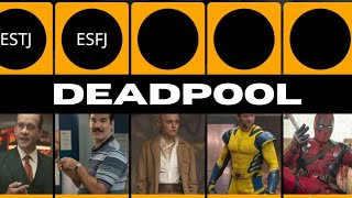 DEADPOOL MBTI Personality [upl. by Dacy]