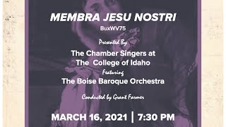 Buxtehudes quotMembra Jesu Nostriquot performed by The Chamber Singers and Boise Baroque Orchestra [upl. by Eeldarb]