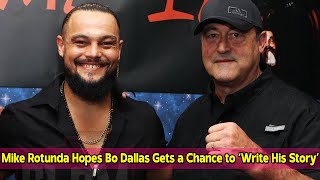 Mike Rotunda Hopes Bo Dallas Gets a Chance to ‘Write His Story’ [upl. by Anoj]