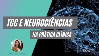 TCC e Neurociências na Prática Clínica [upl. by Laeria]