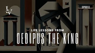 Life lessons from Oedipus the King by Sophocles [upl. by Carine]