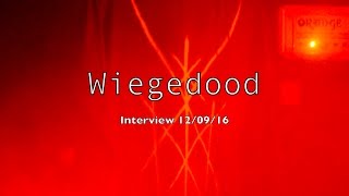 Wiegedood  Interview 120916 [upl. by Sassan]