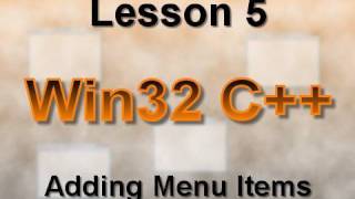 C Win32 Lesson 5 Adding Menu Items [upl. by Meihar]