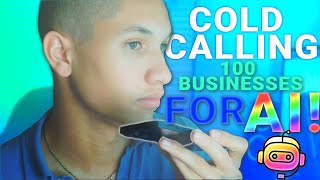 LIVE Cold Calling 100 Businesses For AI Automation Agency  AAA Live Cold Calling [upl. by Tekcirc]