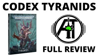 Codex Tyranids 10th Edition  Full Rules Review [upl. by Kred]