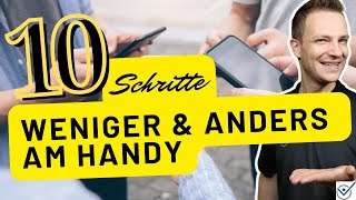 10 Schritte weniger am Handy sein amp Minimalismus Handy einrichten [upl. by Nilats]