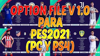 OPTION FILE V10 BY CYPES PARA eFootball PES 2021⚽  PC y PS4 [upl. by Ayatan565]