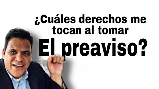 ¿Cuántos me tocan de prestaciones laborales si pongo el PREAVISO O SI RENUNCIO [upl. by Rraval48]