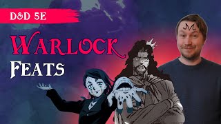 The Best Feats for Warlocks DampD 5e Bargaining Tips [upl. by Chon]