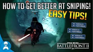 How to improve your Sniping FAST Quick and Easy Tips  Star Wars Battlefront 2 [upl. by Leuas274]