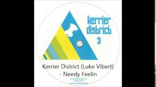 Kerrier District Luke Vibert  Needy Feelin [upl. by Adlare275]