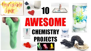 10 Awesome Chemistry Science Projects [upl. by Niltac549]