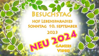 Besuchtstag Hof Lebensparadies SEPTEMBER 2023 Film 2 [upl. by Llert]