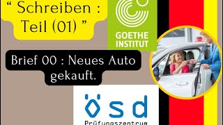 Schreiben B1 Teil 01 Neues Auto gekauft اشترى سيارة جديدة [upl. by Ferdinanda]