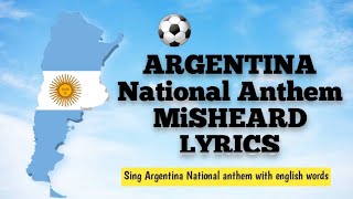 Argentinian National Anthem Misheard Lyrics [upl. by Atiuqa808]