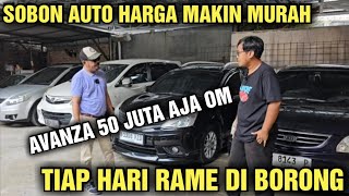 SOBON AUTO SHOWROOM MOBIL BEKAS HARGA MURAH BANYAK DI BORONG JUAL AVANZA CASH 50 JUTAAN AJA [upl. by Anitsirt]