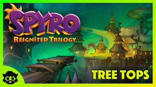 Spyro 1 Reignited  Part 22 Tree Tops 100 All Gems amp Dragons [upl. by Cupo734]