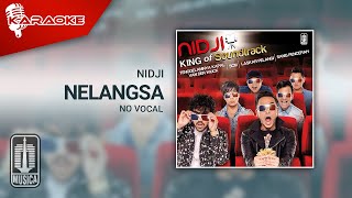 NIDJI  Nelangsa Official Karaoke Video  No Vocal  Female Version [upl. by Raimundo]