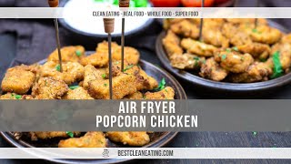 Air Fryer Popcorn Chicken Recipe [upl. by Liana]