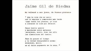 No volveré a ser joven por Jaime Gil de Biedma [upl. by Atiek197]