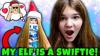 Elf On The Shelf Returns My Elf Is A Swifite [upl. by Guyon]