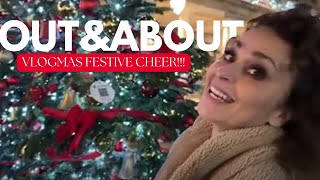 OUT amp ABOUT FOR VLOGMAS FESTIVE CHEER [upl. by Kirschner]