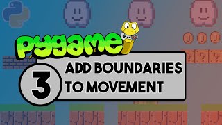 Pygame Tutorial  Part 3  Add Boundaries to Movement [upl. by Lanni]