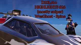 WesGhost  SPINE 🦴  Fortnite Highlights 26 [upl. by Michail542]