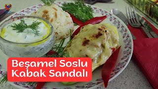 Beşamel Soslu Kabak Sandalı [upl. by Aretahs831]