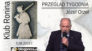 NA ŻYWO Przegląd Tygodnia Józefa Orła Klub Ronina [upl. by Enawyd71]