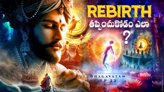 Bhagavatam EP22 Secrets of Life amp Death In Telugu  LifeOrama [upl. by Anelra]