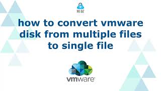 how to convert vmware virtual disk from multiple files to single file [upl. by Ecnaret480]