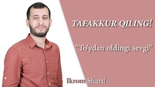 TOYDAN OLDINGI SEVGI  TAFAKKUR QILING [upl. by Oak]