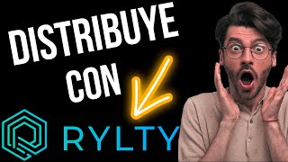 🚀 la MEJOR DISTRIBUIDORA de BEATS y CANCIONES  RYLTY ¿Cómo Distribuir en RYLTY  🚀 GRATIS [upl. by Nob]