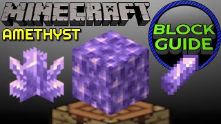 Amethyst  Minecraft Block Guide [upl. by Nit386]