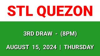 3RD DRAW STL QUEZON 8PM result today STL pares August 15 2024 evening draw result [upl. by Cindi826]