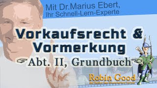 Vorkaufsrecht und Vormerkung Unterschied  Abt II Grundbuch [upl. by Annalee]