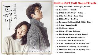 Goblin OST Full SoundTrack  韓国ドラマOST 🌸 トッケビ [upl. by Odidnac]