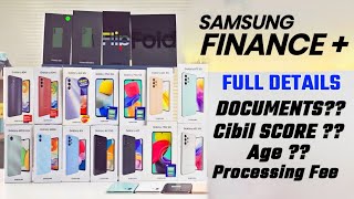 Samsung Finance Plus 2023  Required Documents Age Cibil Score Minimum Down Payment  Techno Rohit [upl. by Sigismond]